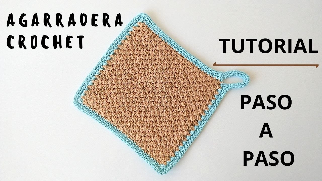 Cómo tejer agarradera a crochet fácil y rápido