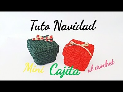 Tuto Navidad Calendario de Adviento Mini Cajita al crochet