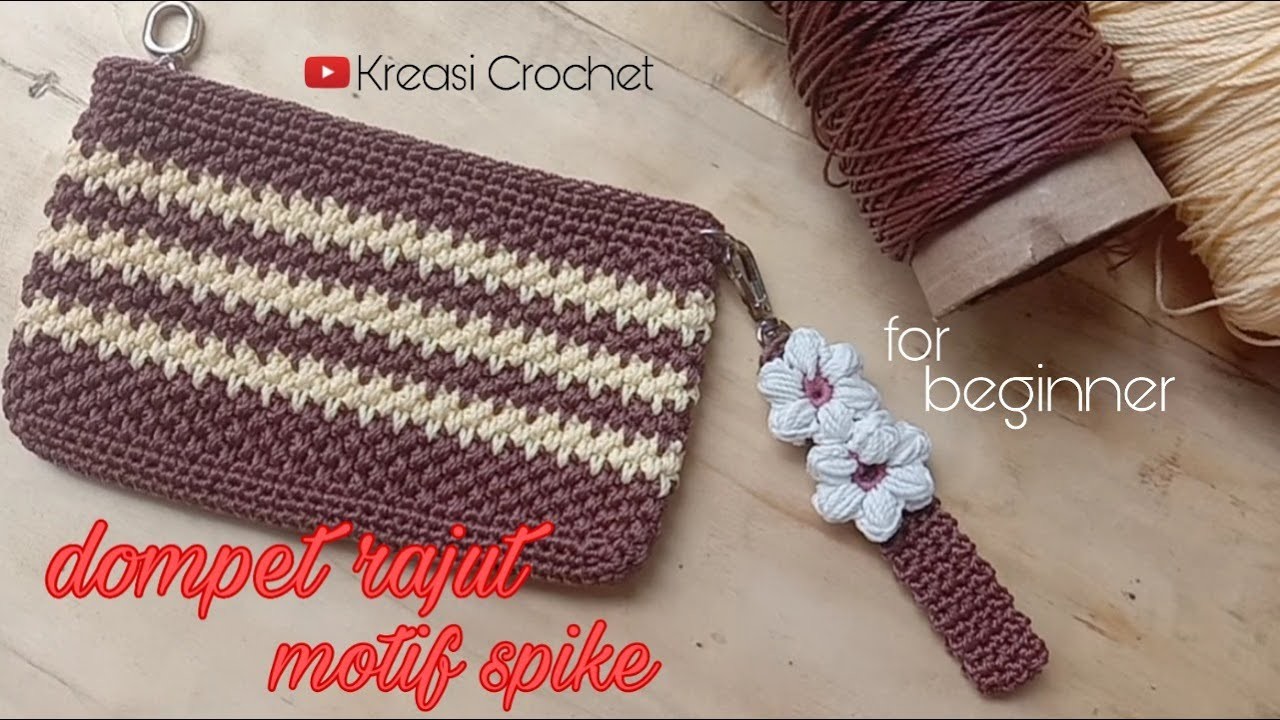 Tutorial membuat dompet rajut motif spike || Crochet purse for beginner