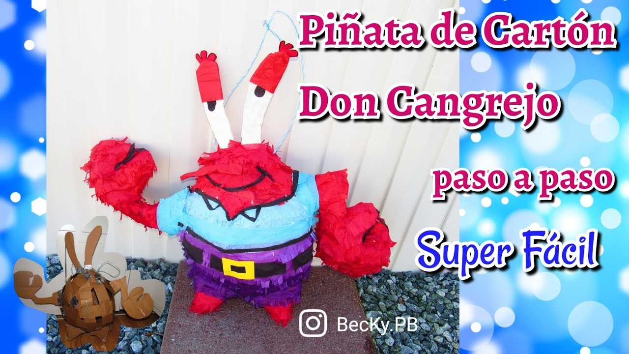 Cómo hacer una piñata de Don Cangrejo paso a paso. #piñata de Cartón de #Doncangrejo de #bobesponja