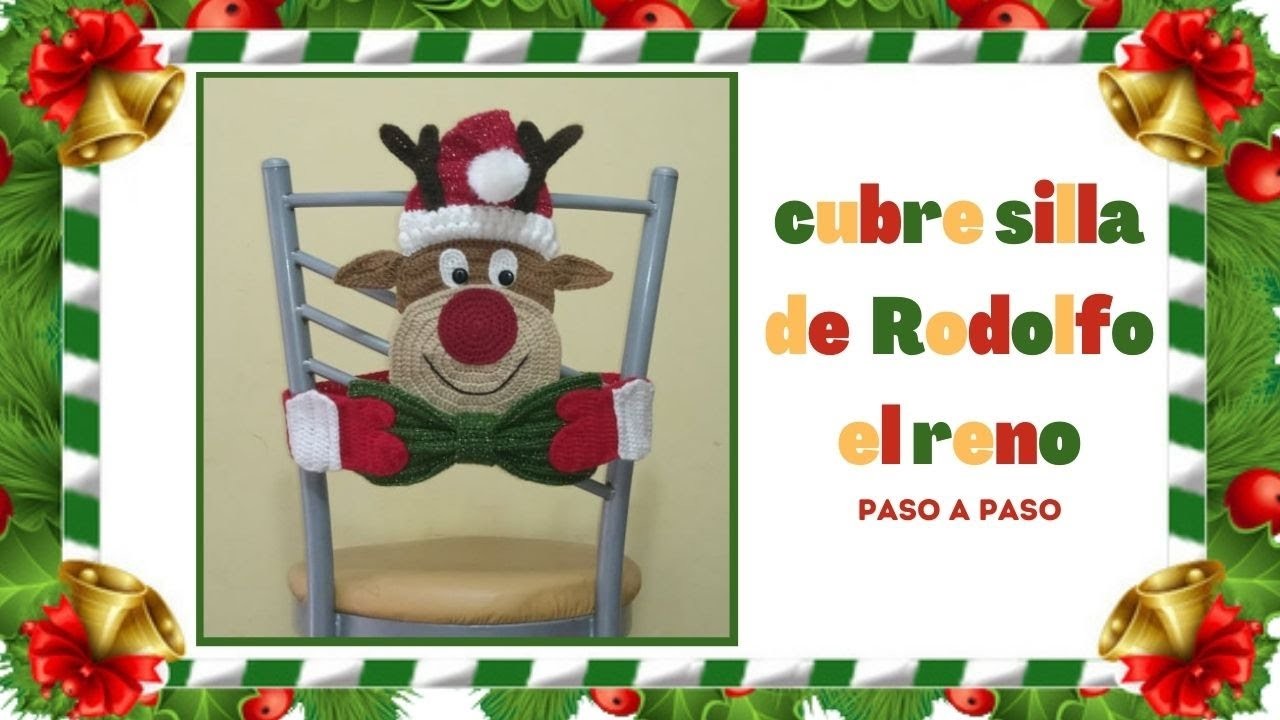 Cubre silla a crochet de Rodolfo el reno |CREATIVIDAD A CROCHET|