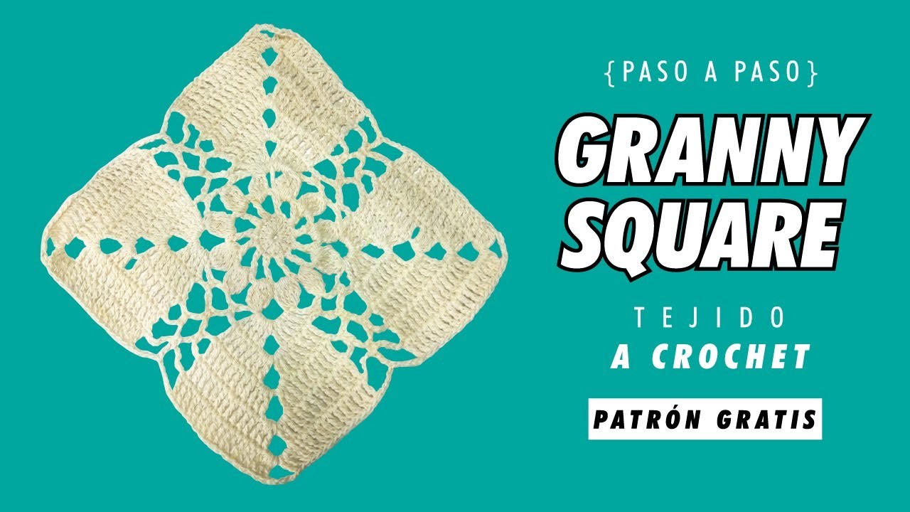 Cómo tejer un GRANNY SQUARE a crochet - Tutorial COMPLETO- Paso a paso - Cuadrado tejido -