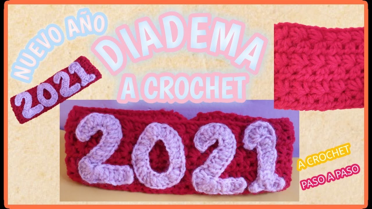 DIADEMA A CROCHET, PUNTO ESTRELLA - CON NÚMEROS A CROCHET - PASO A PASO - PARA RECIBIR EL NUEVO AÑO