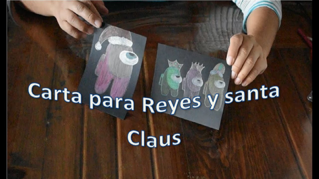 Carta para Reyes Magos y Santa Claus con among us