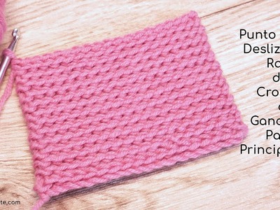 Punto Enano, Deslizado o Raso de Crochet - Ganchillo Para Principiantes Paso a Paso #crochet