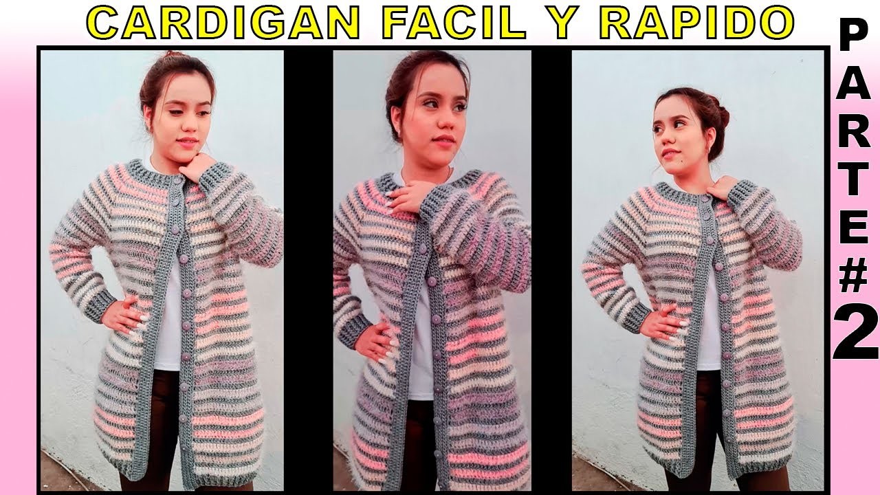 Cardigan facil y rapido | Cardigan a crochet | Cardigan paso a paso parte #2