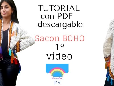 Saco en crochet estilo BOHO .  ( 1° video ) TUTORIAL con PDF DESCARGABLE