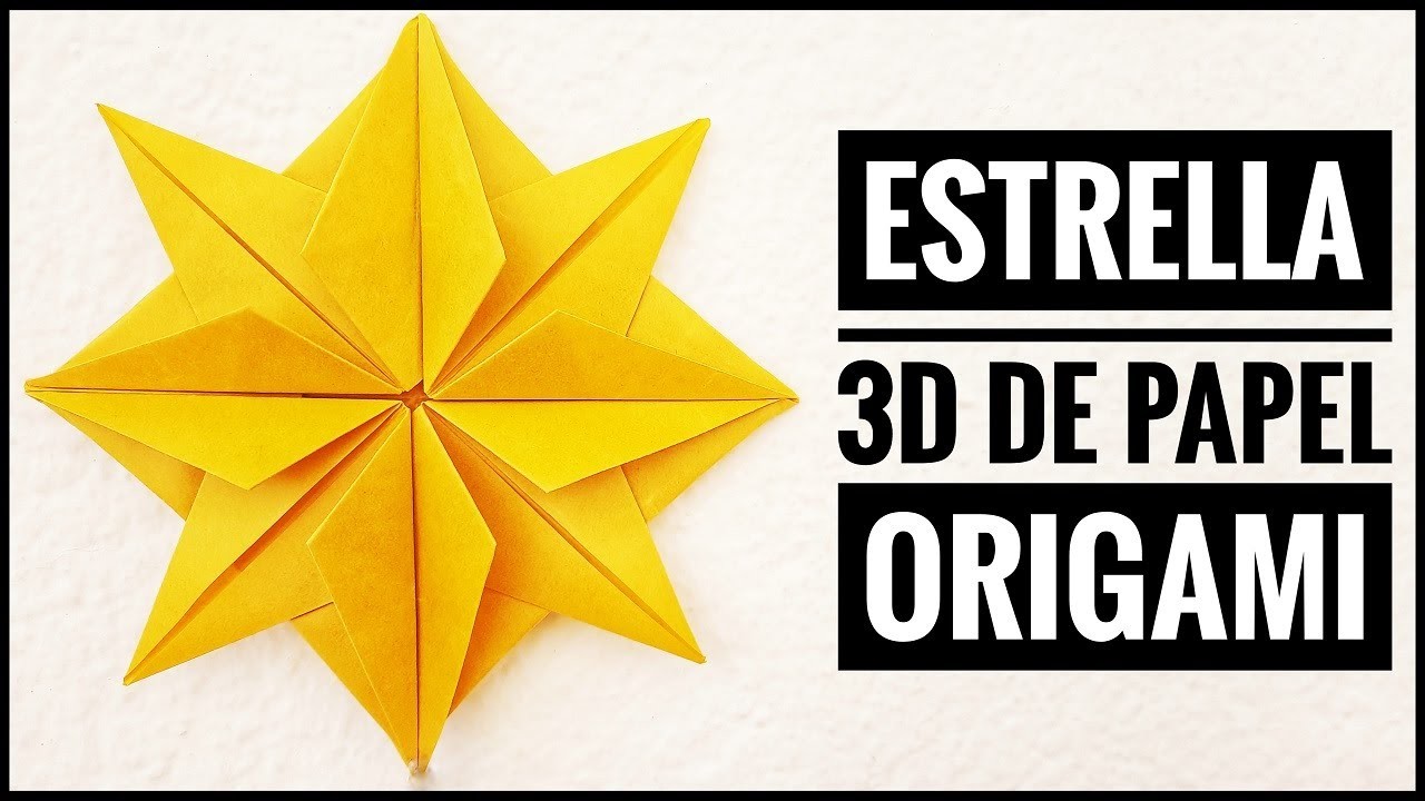 ???? Aprende Cómo hacer una ESTRELLA 3D ???? de papel FÁCIL ✅ | Origami PASO a PASO