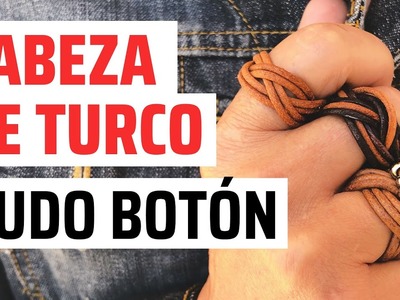 2 formas de hacer el NUDO CABEZA DE TURCO y el NUDO DE BOTON || DIY