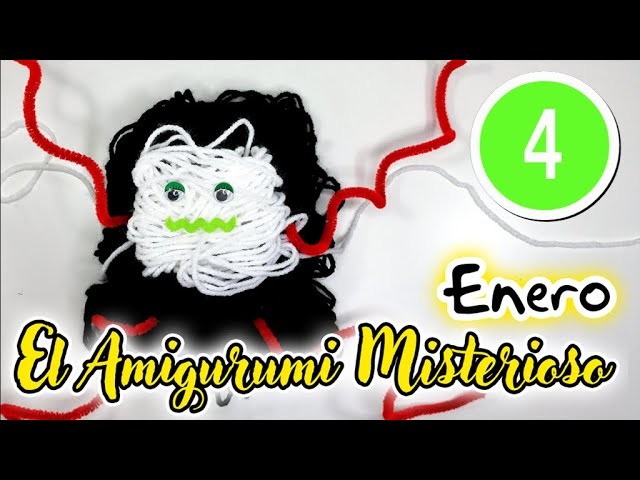 4- El Amigurumi Misterioso ENERO DIY amigurumi crochet.ganchillo - Tutorial paso a paso en español