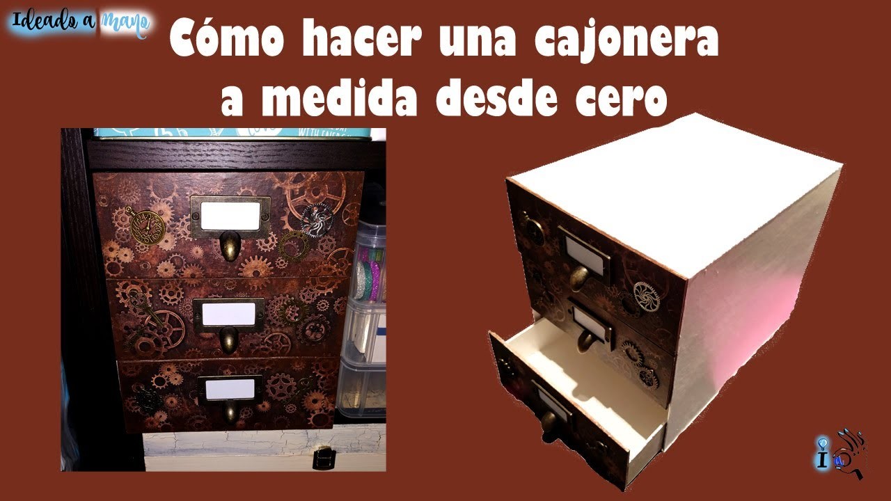 CÓMO HACER UNA CAJONERA A MEDIDA DESDE CERO