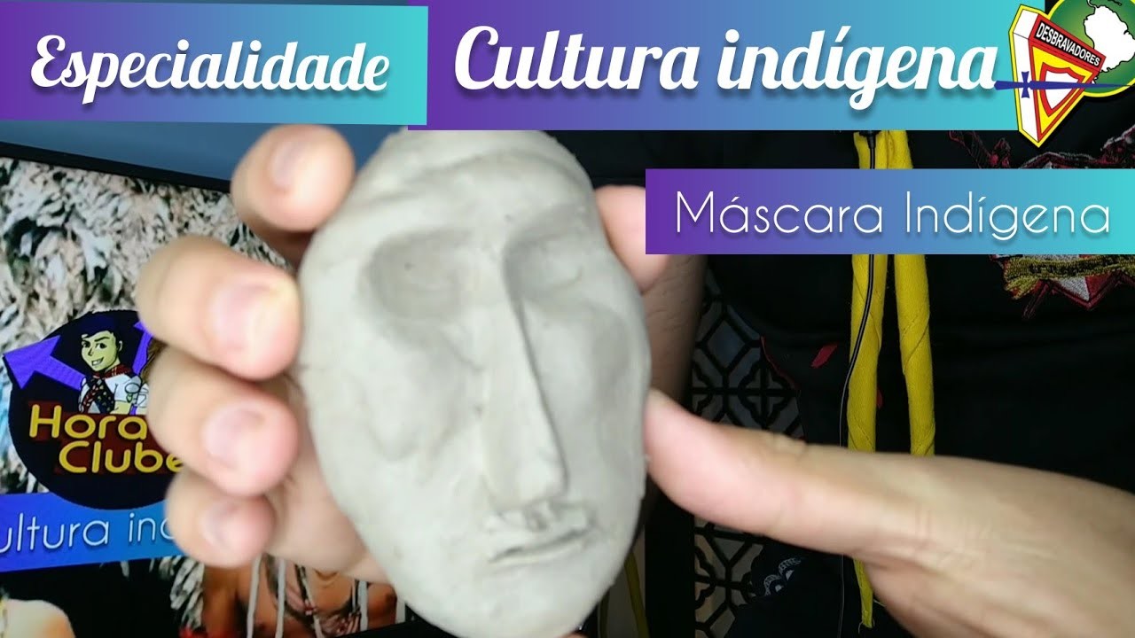 Especialidade Cultura Indígena - Artesanato Máscara Argila