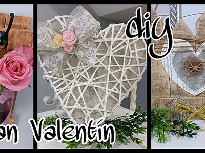DIY Regalos para san Valentín | manualidades de San Valentín