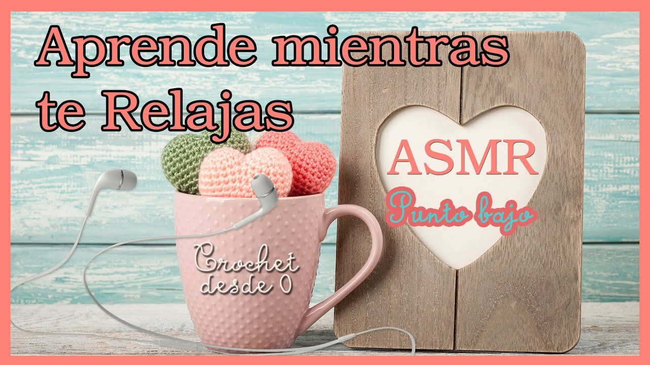 ASMR crochet para principiantes ✂