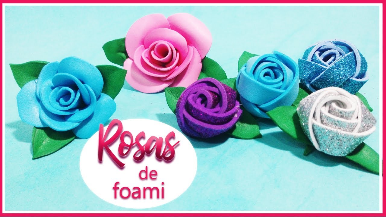 3 Formas de Cómo Hacer Rosas con Foami. How to Make Foam Roses. Sin Moldes. Rápido y Fácil