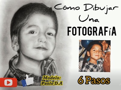 RETO - DIBUJA UNA FOTOGRAFIA EN 6 PASOS. desde cero, usando lápiz.