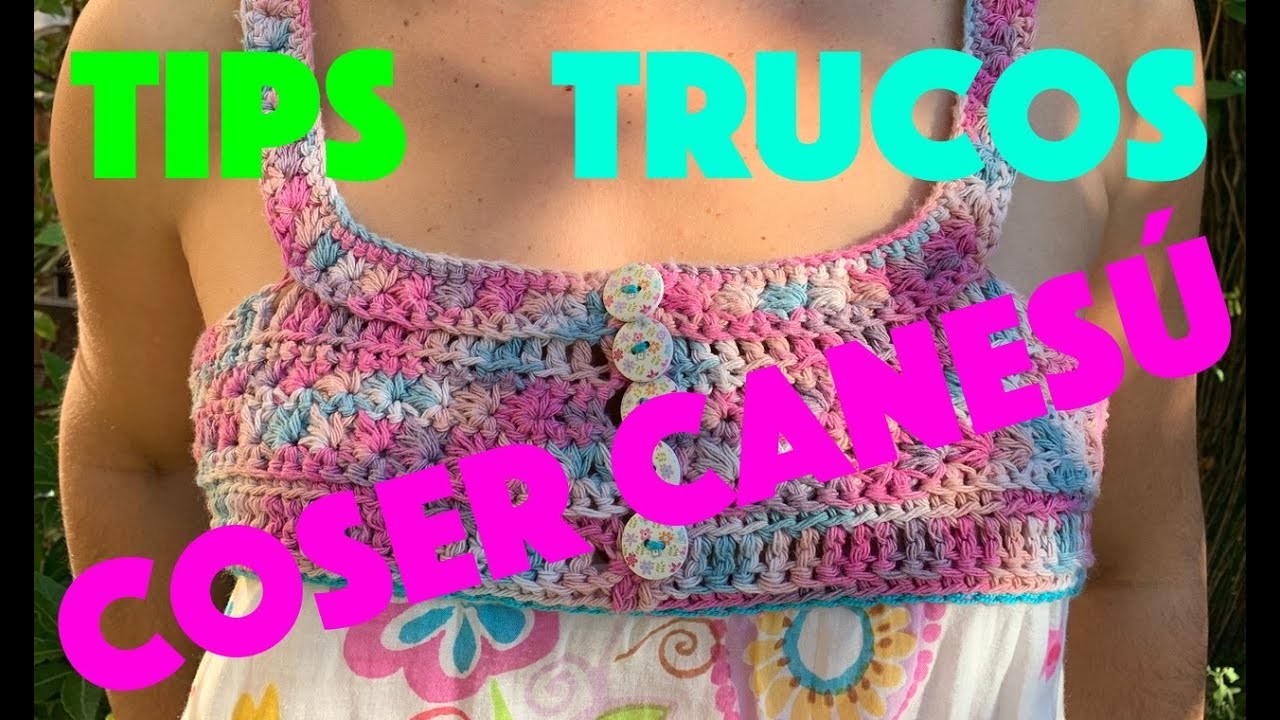 Tip Truco crochet: Cómo unir canesú a tela