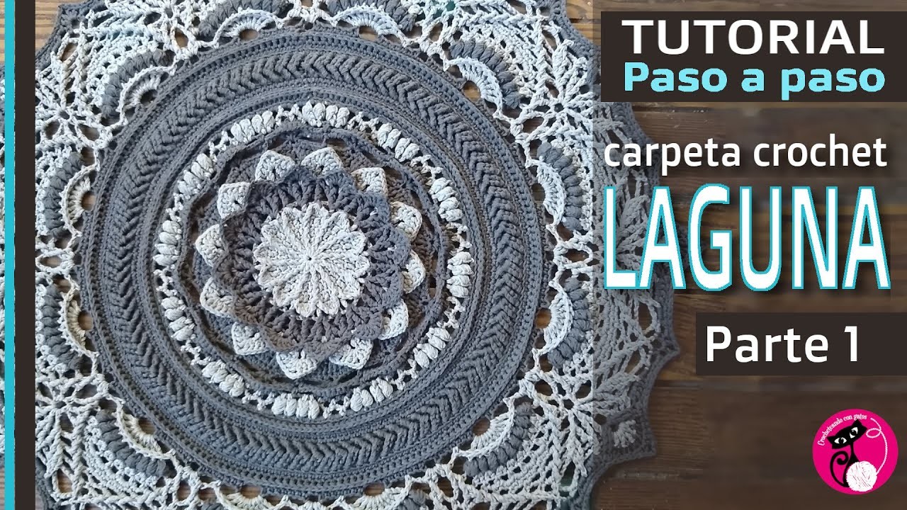 Parte 1: Carpeta LAGUNA, (versión Beta de prueba) Carpeta mandala crochet EN ESPAÑOL! Paso a paso