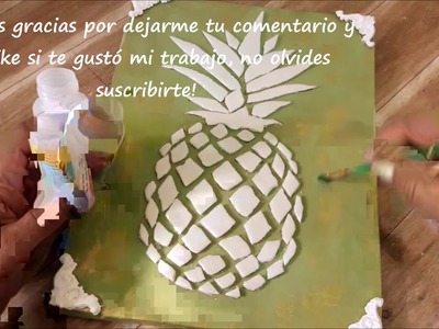 Cartón y bandejas de unicel para hacer este bonito cuadro con piña. Pineapple box with cardboard