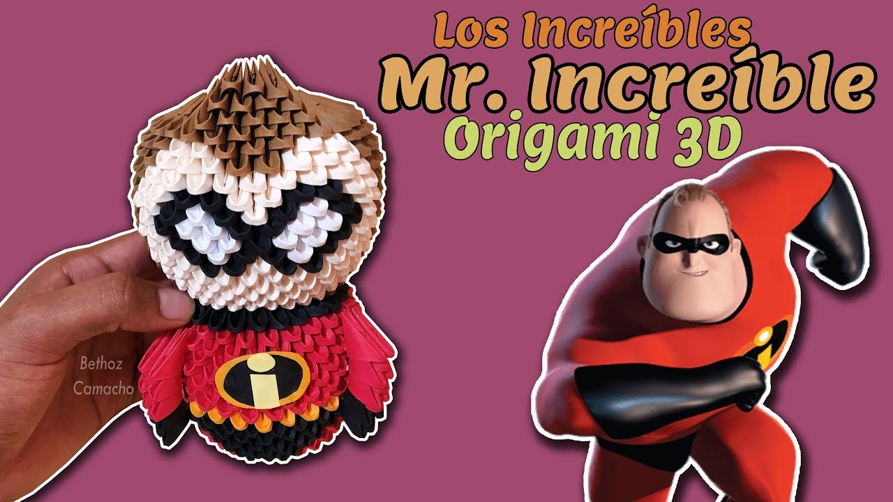 Cómo Hacer a Mr. Increíble en Origami 3D - Tutorial Facil - Bethoz Camacho