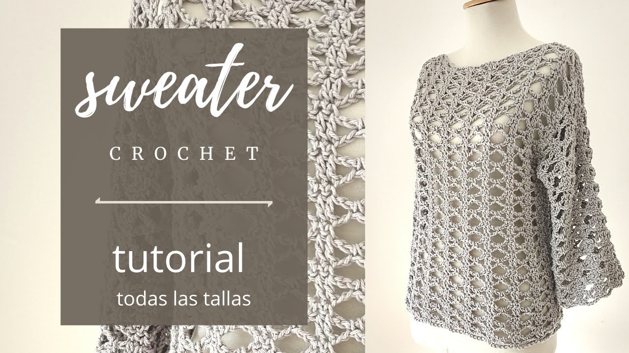 Cómo tejer sweater a crochet en todas las tallas | Handwork Diy