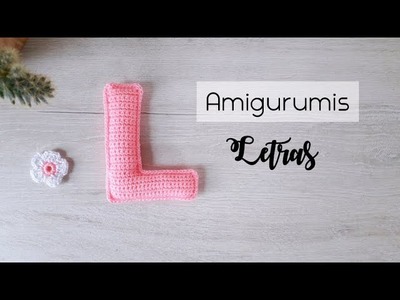 Como hacer la letra L tejida a crochet. Amigurumi