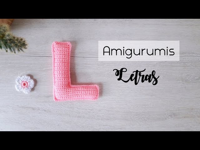 Como hacer la letra L tejida a crochet. Amigurumi