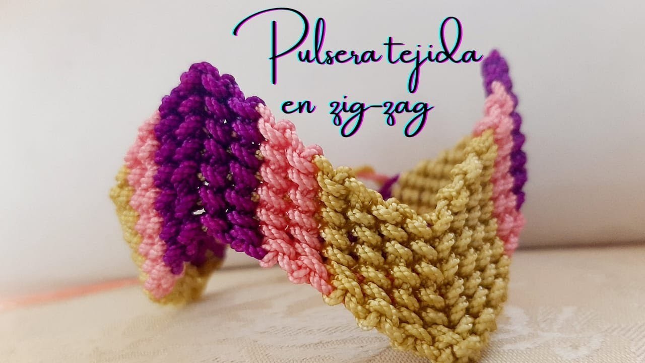 Como hacer una  PULSERA  tejida de MACRAMÉ en ZIG-ZAG para  PRINCIPIANTES  paso a paso