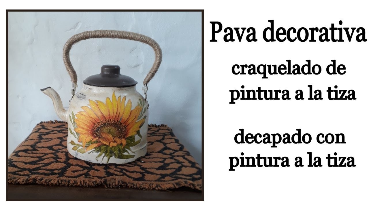 Como decorar una pava o tetera - Decapado y craquelado pintura tiza  - Decoupage - Falso cachado