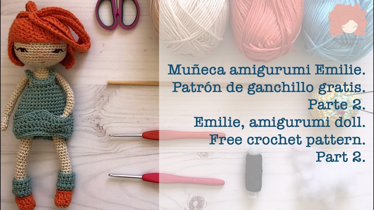 Muñeca amigurumi Emilie. Patrón de ganchillo gratis. Parte 2. El cuerpo.