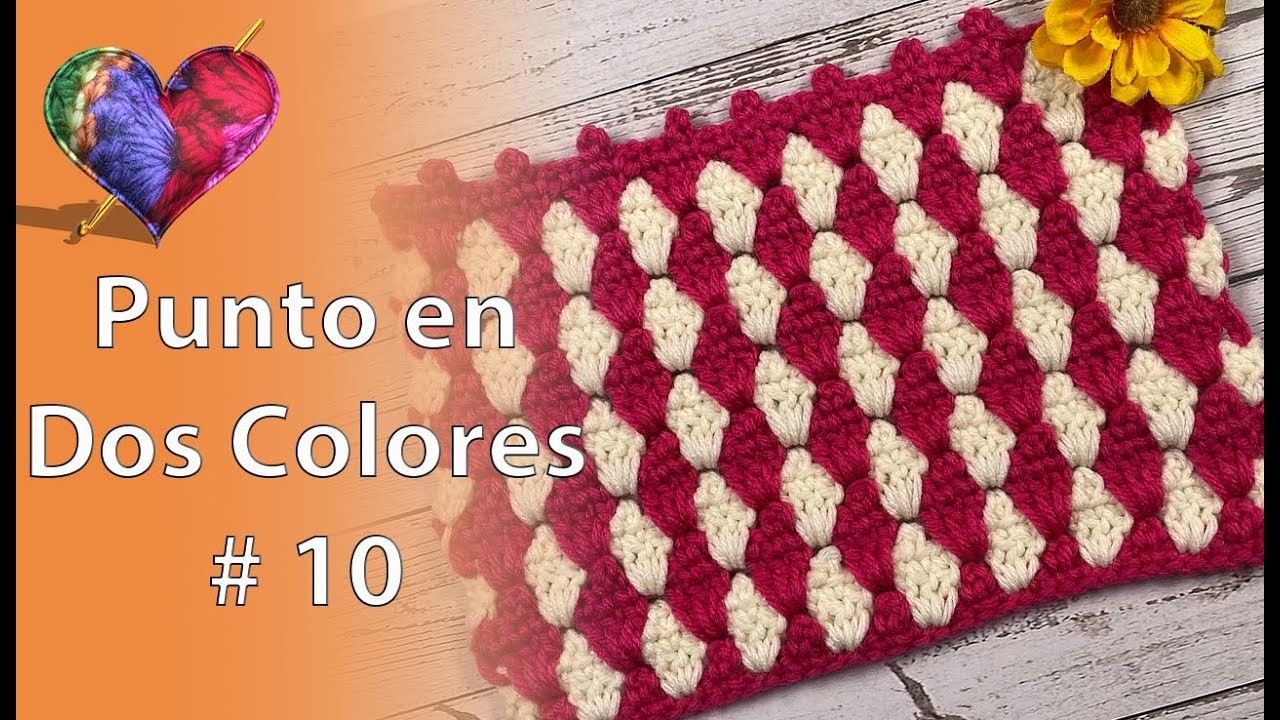 Como hacer un PUNTO en DOS Colores en Crochet # 10 (Paso a Paso)
