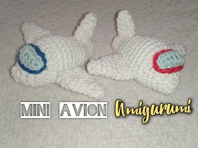 AVIÓN tejido a crochet | Mini Amigurumi