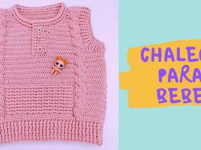 CHALECO diseño Relieves y Ochos en #crochet para bebe (1 año) tutorial paso a paso - Moda a Crochet