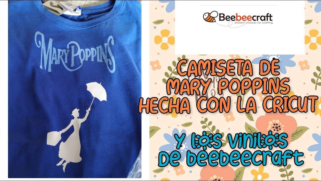 CAMISETA DE MARY POPPINS HECHA CON LOS VINILOS DE BEEBEECRAFT ????CON LA CRICUT????
