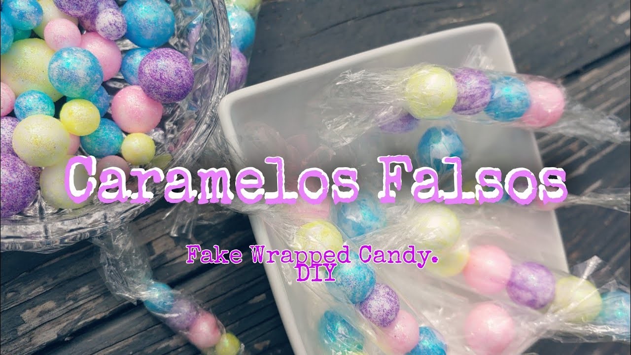 Caramelos Falsos  ???? Fake Wrapped Candy . DIY. ????