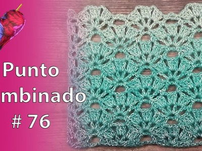 PUNTO COMBINADO en Crochet # 76 (Paso a Paso)