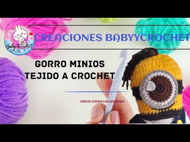 Gorro temático minios. tejido en crochet????????