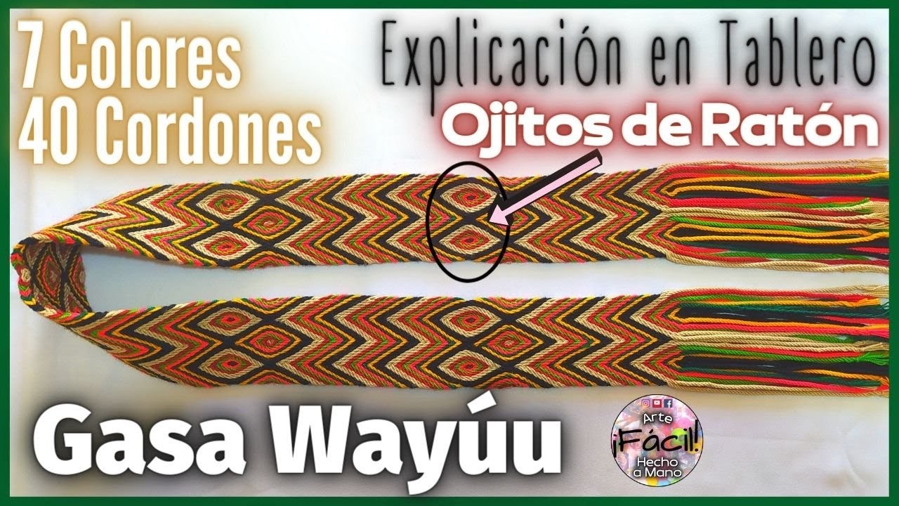 Gasa Wayúu con Ojos de Ratón ♥ 40 Cordones & 7 colores l Paso a Paso l