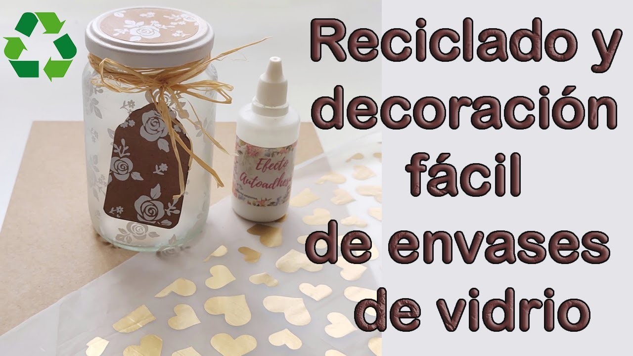 Como reciclar ♻️ y decorar envases de vidrio - ????Técnica fácil y rápida
