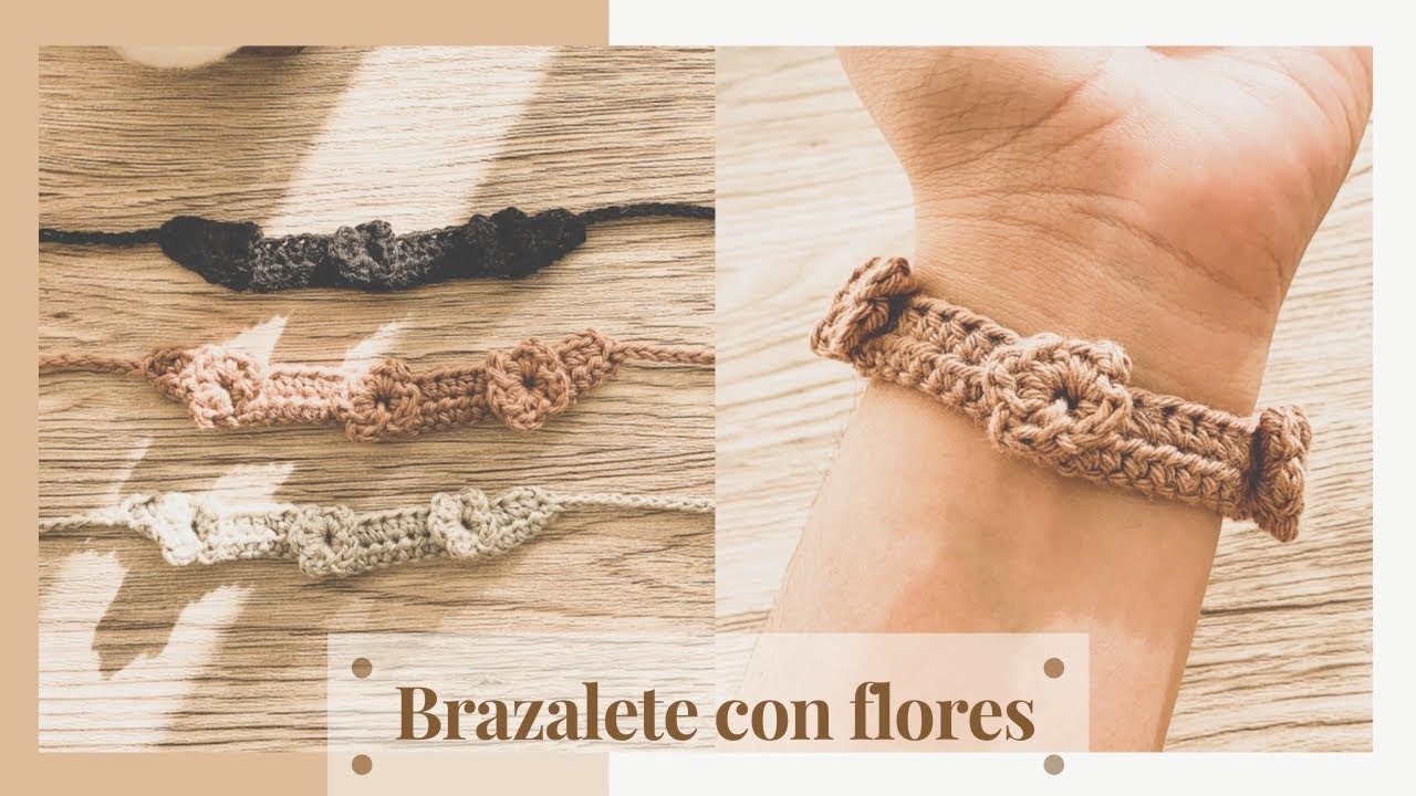 Brazalete o pulsera con flores a crochet.