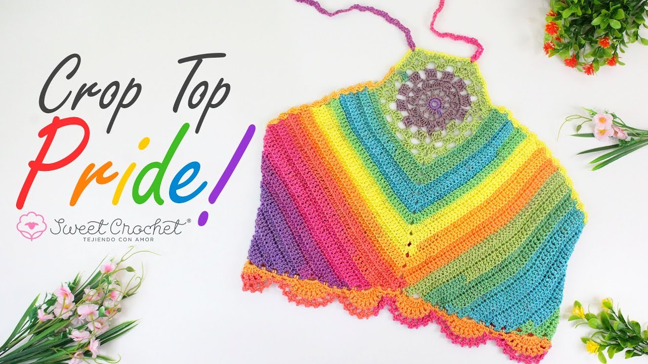 CROPTOP PRIDE (Como tejer un top a crochet, paso a paso)
