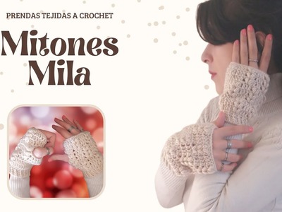 Mitones "Mila" || ¡Guantes sin dedos! || Crochet Tutorial DIY