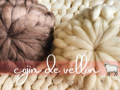 Cojín vellón natural XXL tejido con las manos - arm knitting paso a paso tutorial