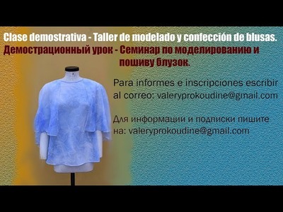 Clase demostrativa  taller de modelado y confección de blusas
