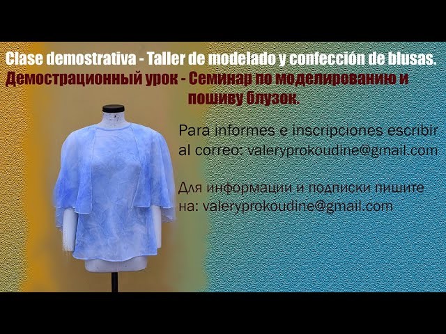 Clase demostrativa  taller de modelado y confección de blusas