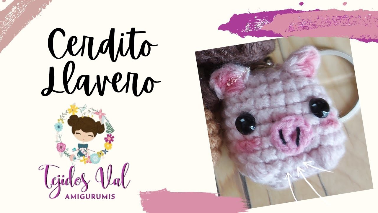 Llavero Cerdito a crochet. Paso a paso.Mini cerdito amigurumi