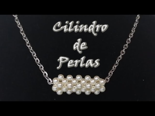 COLLAR CON CILINDRO DE PERLAS, curso de bisutería con perlas