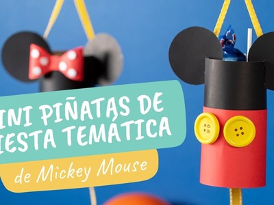 Mini piñatas de Mickey Mouse con rollos de cartón