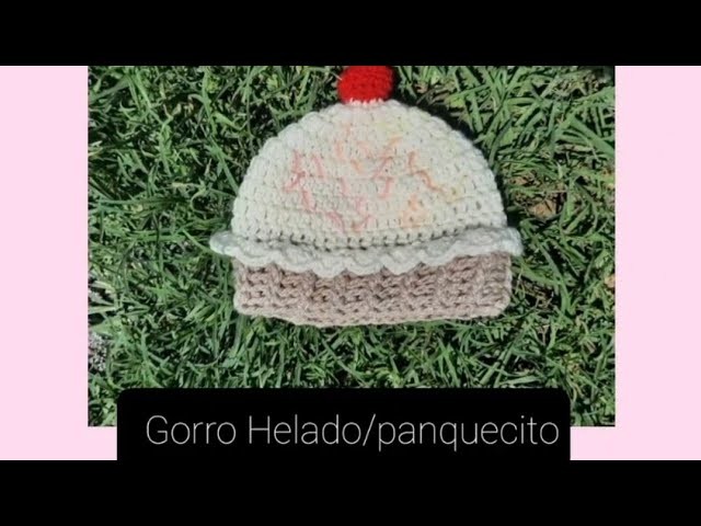 Gorro Panquecito. helado