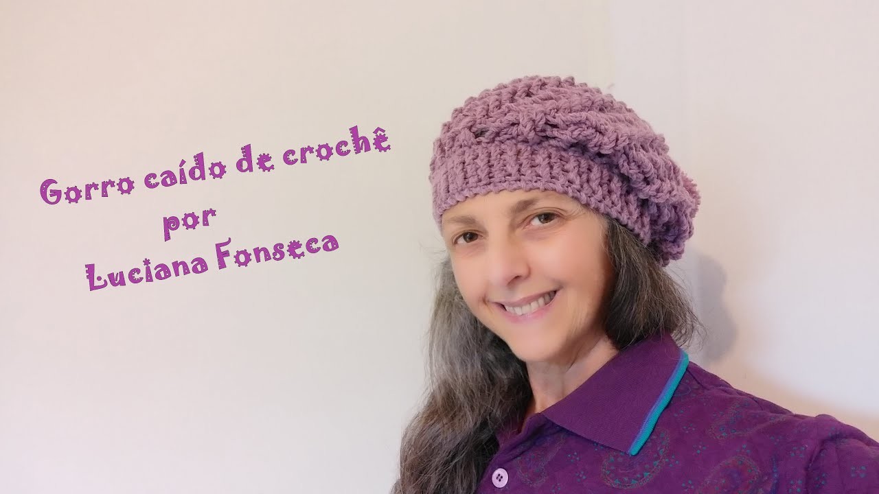 Gorro caído de crochê,  por Luciana Fonseca